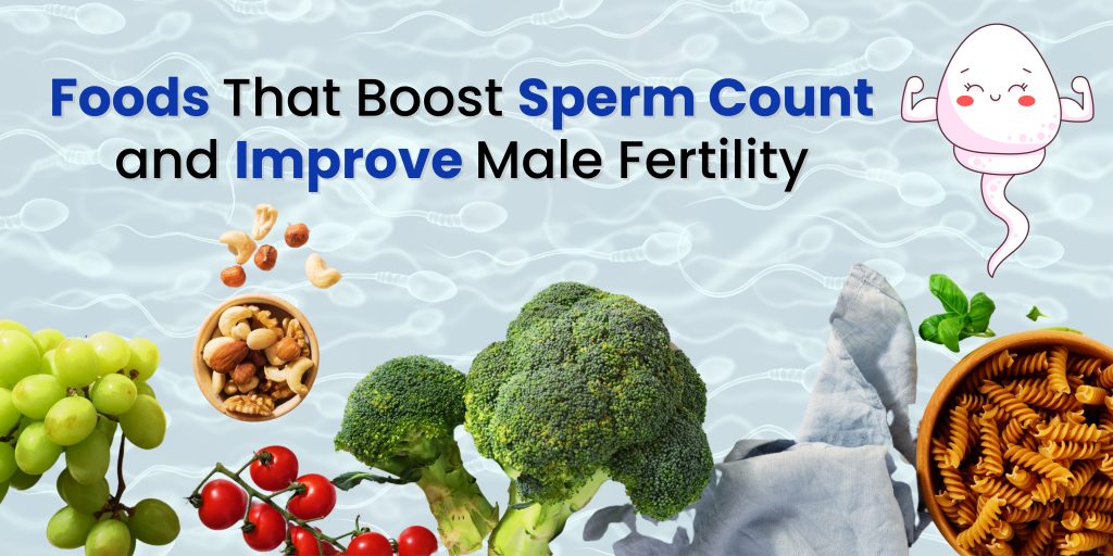 Foods That Boost Sperm Count